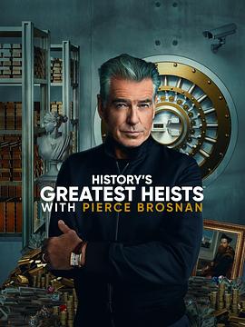 History&amp;amp;#039;s Greatest Heists with Pierce Brosnan Season 1